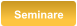 Seminare