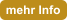 mehr Info